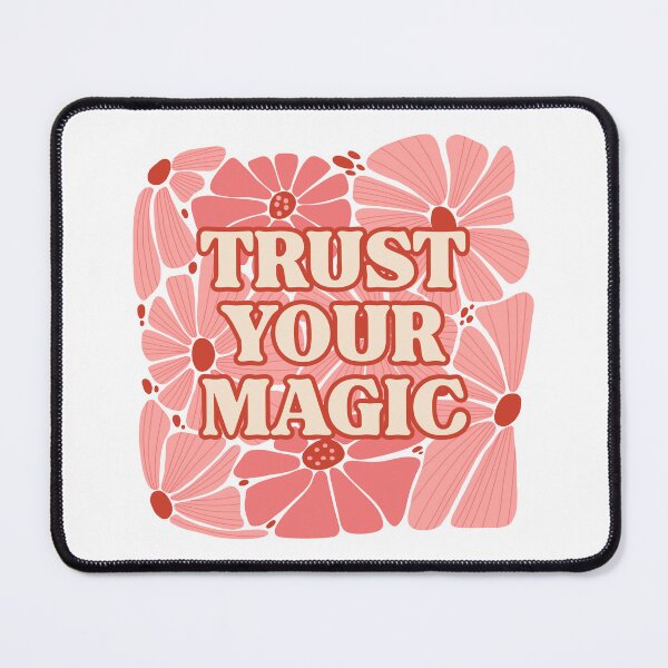 Item preview, Trust Your Magic designed and sold by stephenflashart.