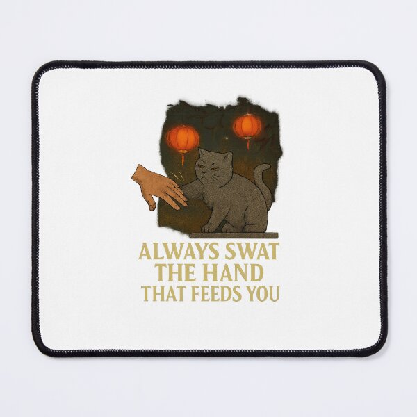 Item preview, Always Swat the Hand That Feeds You – Lantern Cat Edition designed and sold by CozyCrittersCo.