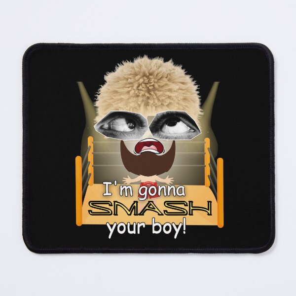 Item preview, I'm Gonna Smash Your Boy designed and sold by Flirt-Teez.