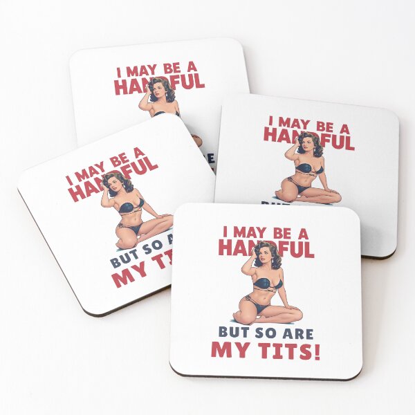 Item preview, I may be a handful, but so are my tits! designed and sold by NicMacTees.