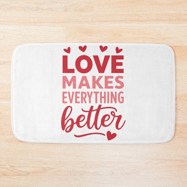 Item preview, Love Makes Everything Better — Positive Quote designed and sold by artcultreone.
