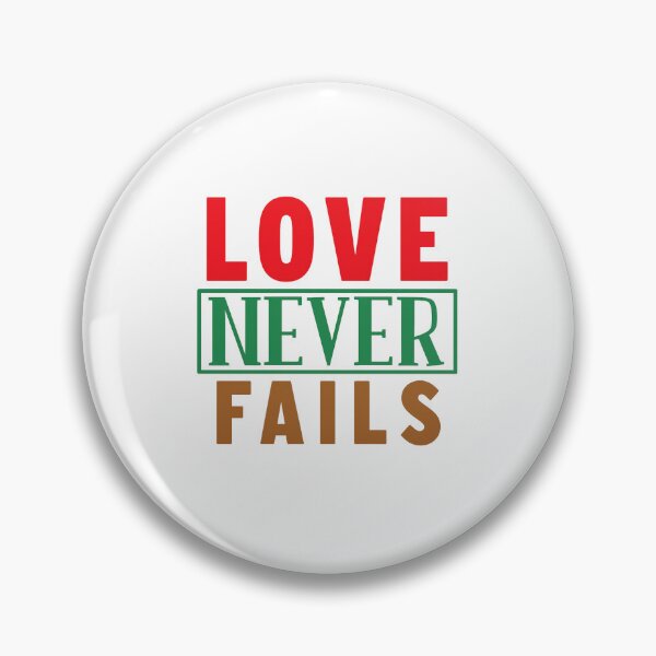 Item preview, Love Never Fails — Simple Inspirational Quote designed and sold by artcultreone.