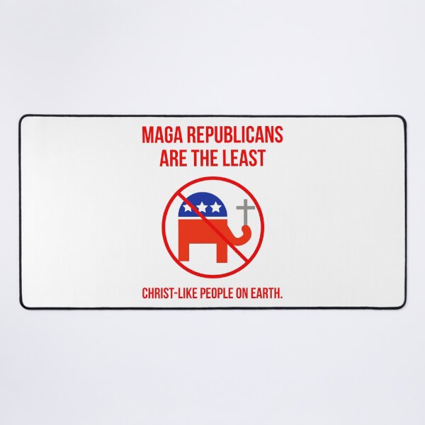 Item preview, MAGA Republicans are the least Christ-like people on earth. designed and sold by Rachel the Artist .