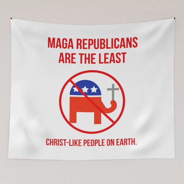 Item preview, MAGA Republicans are the least Christ-like people on earth. designed and sold by Rachel the Artist .
