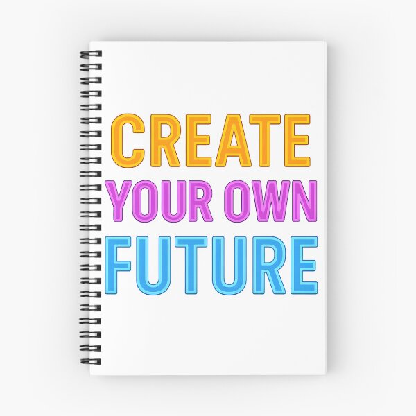 Item preview, Create Your Own Future Neon Quote designed and sold by SigmaSoul.