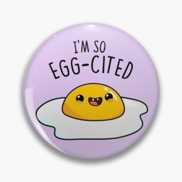 Item preview, I'm so egg-cited designed and sold by TheOriginn.
