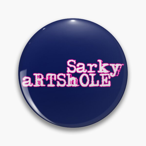 Item preview, Sarky aRTShOLE – Neon Pink Attitude Typography designed and sold by Artshole.