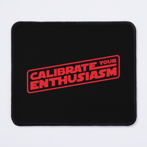Item preview, Calibrate Your Enthusiasm designed and sold by The Common Tee.