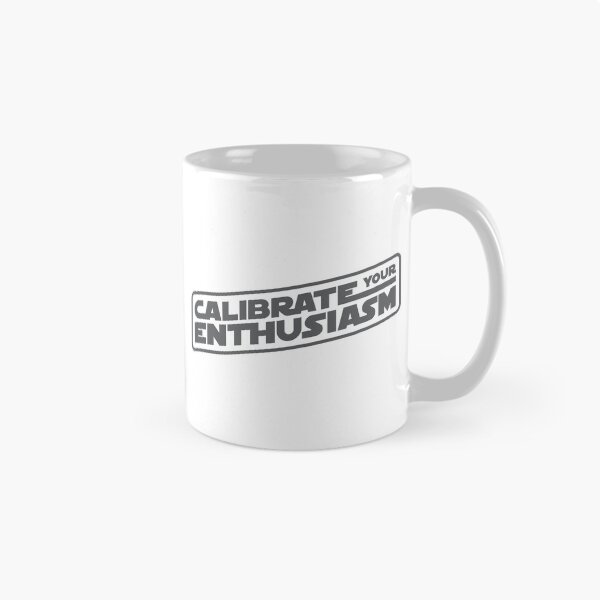 Item preview, Calibrate Your Enthusiasm designed and sold by The Common Tee.