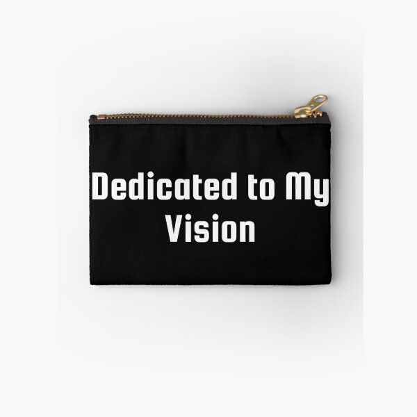 Item preview, Dedicated to My Vision designed and sold by Ninjacatoff.