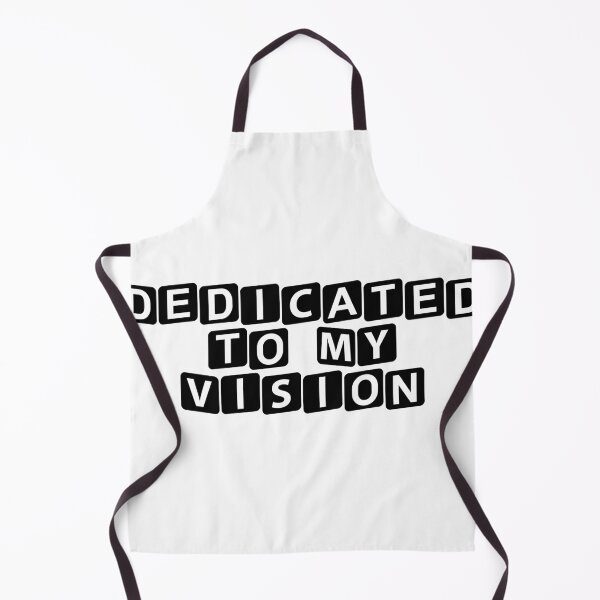 Item preview, Dedicated to My Vision designed and sold by Ninjacatoff.