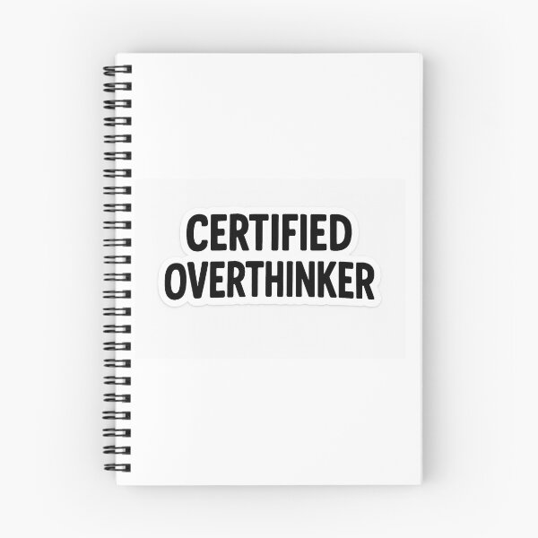 Item preview, Certified overthinker designed and sold by RealGoated.