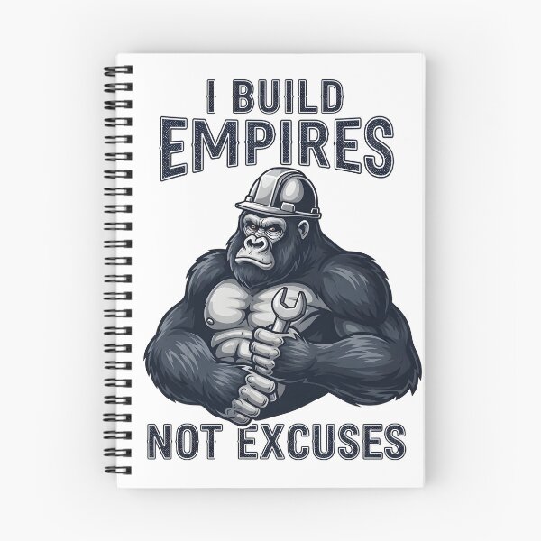 Item preview, I Build Empires Not Excuses Builder Gorilla Motivational Design designed and sold by MegzDesign.