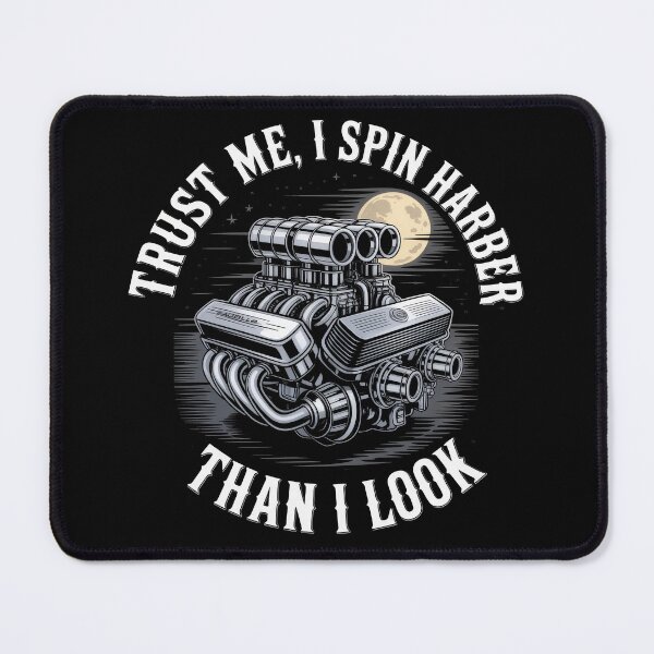 Item preview, Trust Me, I Spin Harder Than I Look – Funny Spin Quote designed and sold by TextMood.