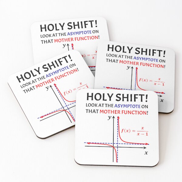 Item preview, Funny Nerdy Holy Shift Look at the Asymptote on that Mother Function Math Teacher Black Text designed and sold by MathWare MathClips.