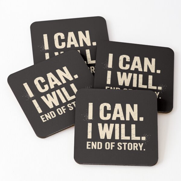Item preview, I Can I Will End of Story Positive Affirmation Motivational designed and sold by MelSurf.