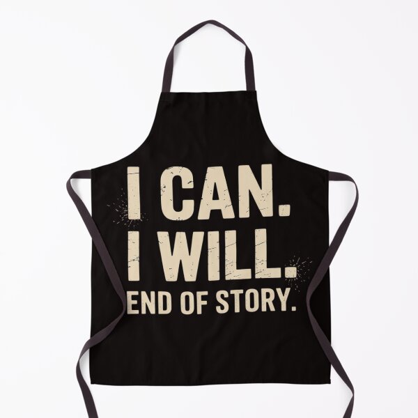 Item preview, I Can I Will End of Story Positive Affirmation Motivational designed and sold by MelSurf.