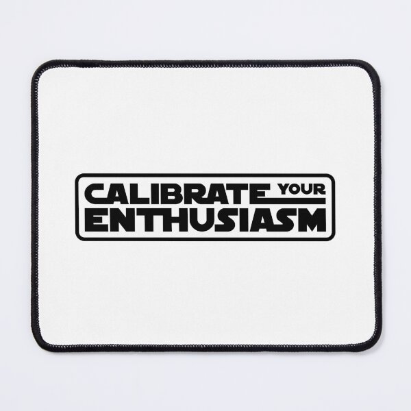 Item preview, Calibrate Your Enthusiasm designed and sold by The Common Tee.