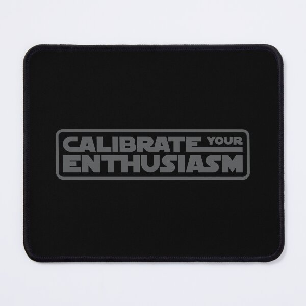 Item preview, Calibrate Your Enthusiasm designed and sold by The Common Tee.