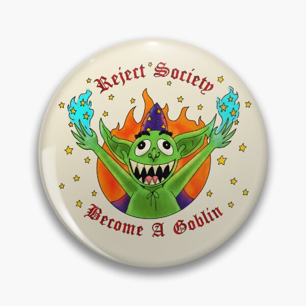 Item preview, Reject Society Become A Goblin designed and sold by Samantha Le Quesne.