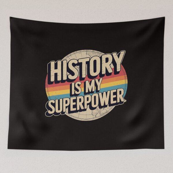 Item preview, History Is My Superpower History Teacher designed and sold by MelSurf.