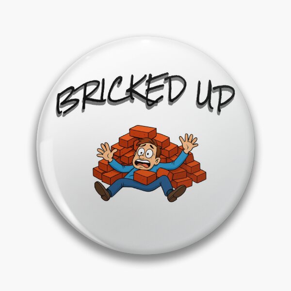 Item preview, Bricked Up designed and sold by Doctors Hate Him.