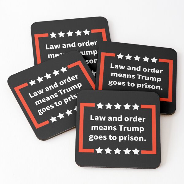 Item preview, Law and order means Trump goes to prison.  designed and sold by Rachel the Artist .