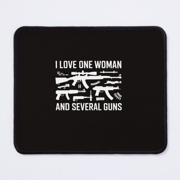 Item preview, Gun Lover Gun Enthusiast I Love One Woman Several Guns designed and sold by ControlCenter.
