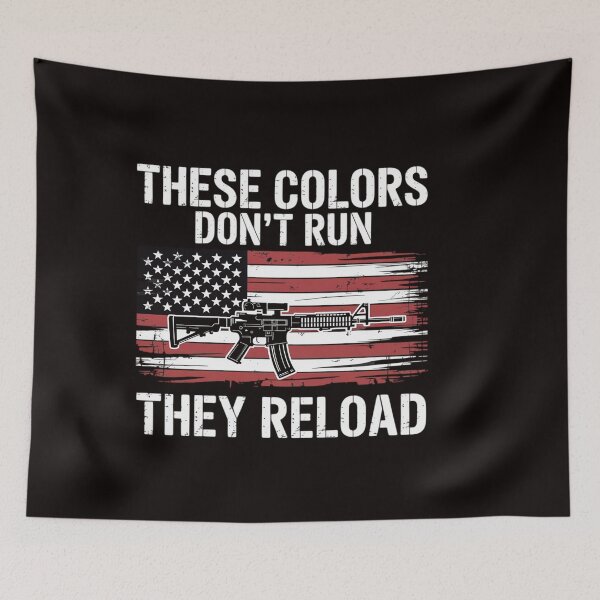 Item preview, Gun American Flag Colors Don't Run They Reload (on back) Women Men designed and sold by ControlCenter.