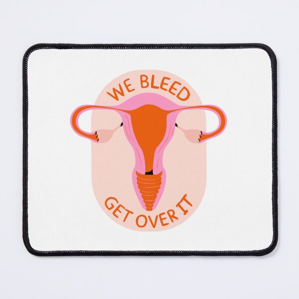 Item preview, We bleed get over it designed and sold by lea-lani.