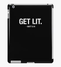 Funny Bible Verse "Get Lit. - Matthew 5:14" T Shirt iPad Case/Skin