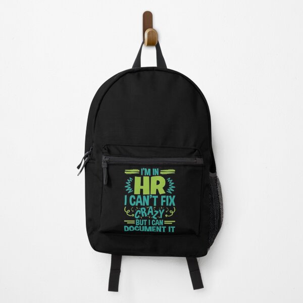 Item preview, I'm In HR. I Can't Fix Crazy But I Can Document It designed and sold by jaygo.