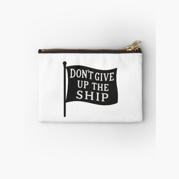 Item preview, Don’t Give Up the Ship  designed and sold by The Junto Shop.