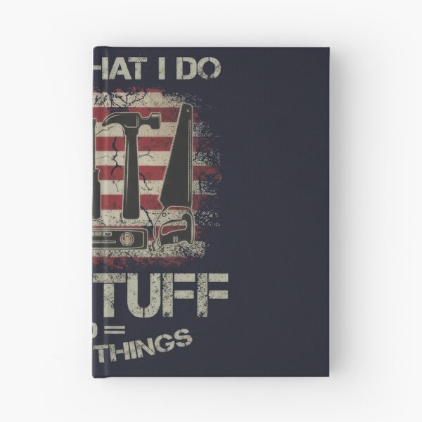 Item preview, What I Do: I Fix Stuff and I Know Things – Handyman Quote designed and sold by TextMood.