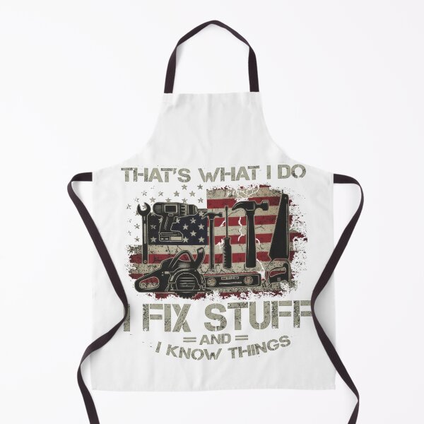 Item preview, What I Do: I Fix Stuff and I Know Things – Handyman Quote designed and sold by TextMood.