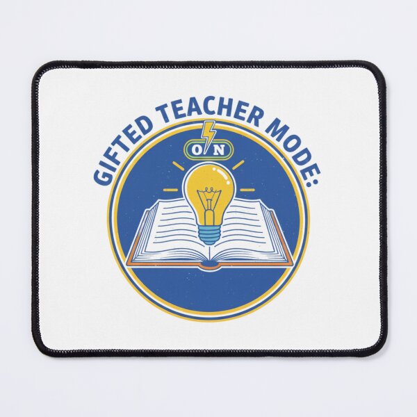 Item preview,  Gifted Teacher mode on - Funny Quote Design designed and sold by Happyhoo1.