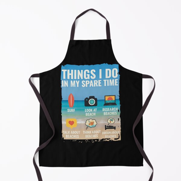 Item preview, Things I Do in My Spare Time – Surf -Beach Lover Edition | Funny Beach Life Design designed and sold by Sun Sand & Sea Art.