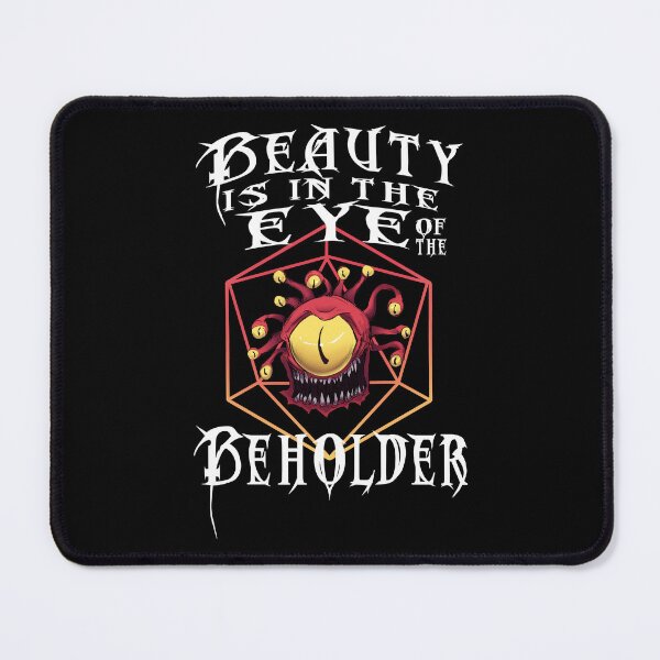 Item preview, Tis in the Eye of the Beholder DnD Beholder Funny T-Shirt designed and sold by Louise Nilsson.