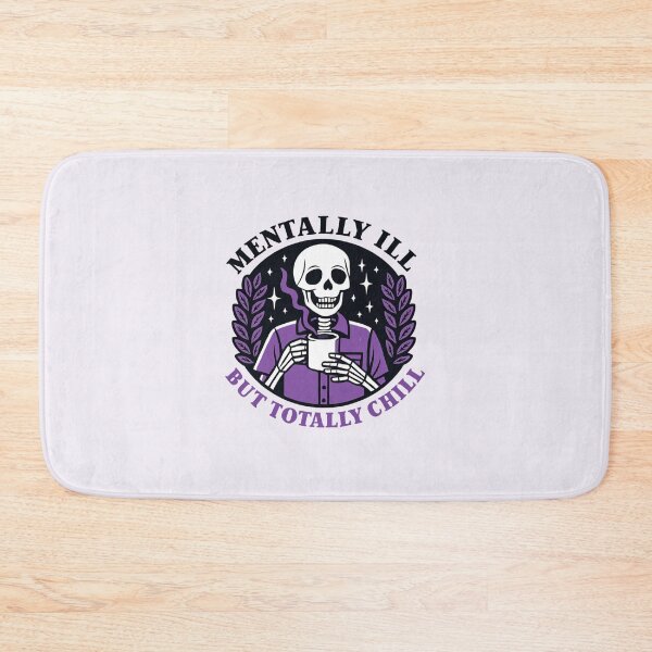 Item preview, Mentally ill but totally chill designed and sold by lea-lani.
