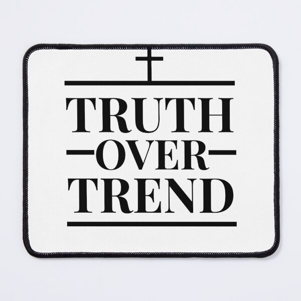 Item preview, Truth Over Trend Culture Statement Design designed and sold by Christian Texas T-Shirts.