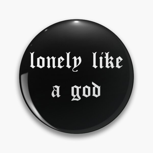 Item preview, lonely like a god designed and sold by seldom.