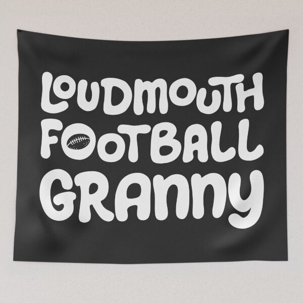 Item preview, Loudmouth Football Granny for Grandmothers and Football Fans designed and sold by Jessica Deel Creative Co. Shop.