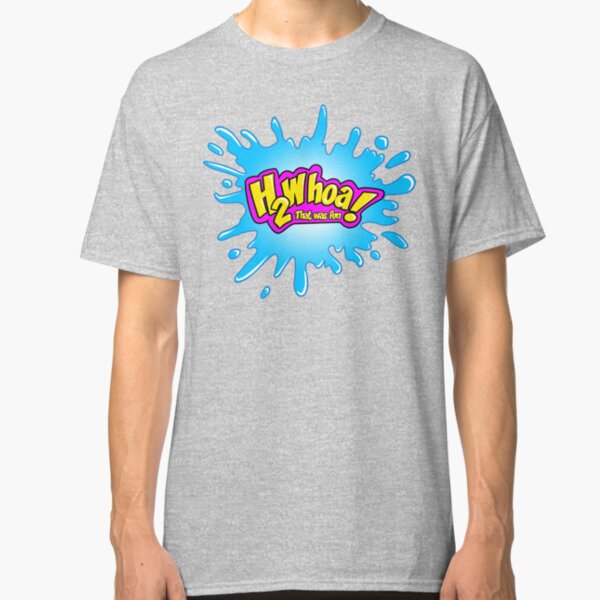 H 2 Whoa! That was Fun! Classic T-Shirt