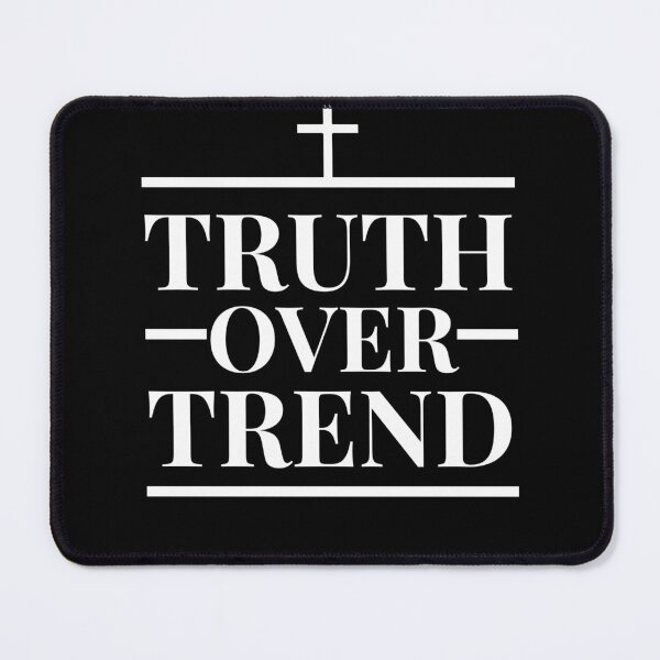 Item preview, Truth Over Trend Culture Statement Design designed and sold by Christian Texas T-Shirts.