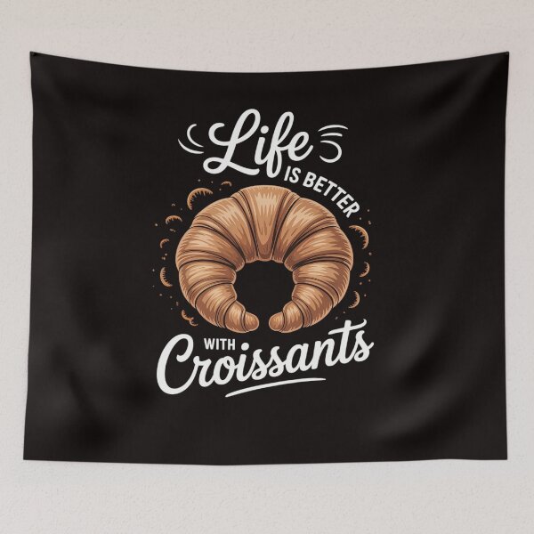 Item preview, Life Better with Croissants designed and sold by LapFemile.