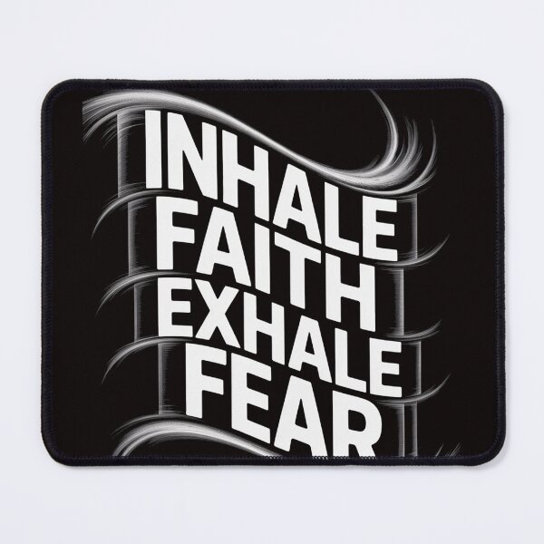 Item preview, Inhale Faith Exhale Fear Motivational designed and sold by LapFemile.