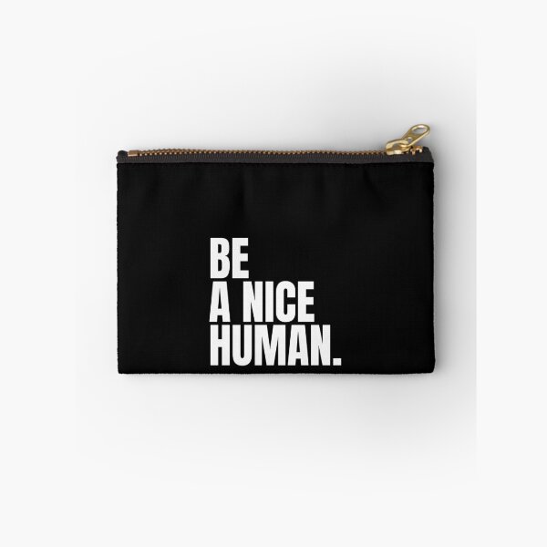 Item preview, Be a nice human designed and sold by Dondonmart.
