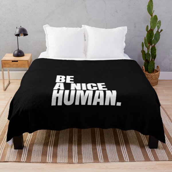 Item preview, Be a nice human designed and sold by Dondonmart.