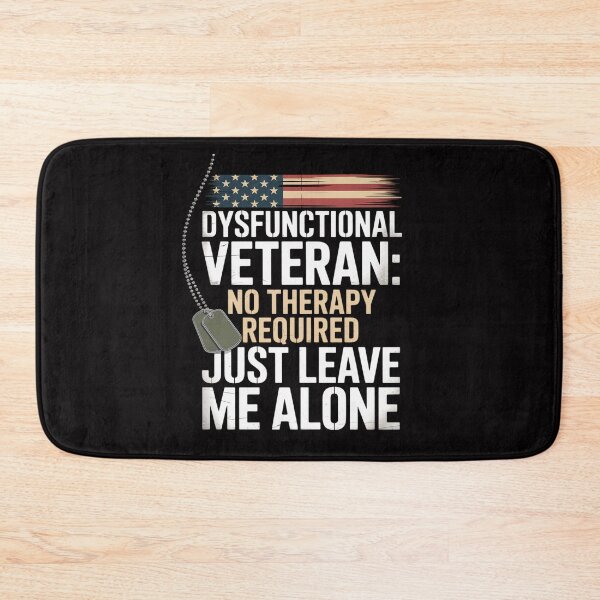 Item preview, Dysfunctional Veteran designed and sold by MuteElevent.