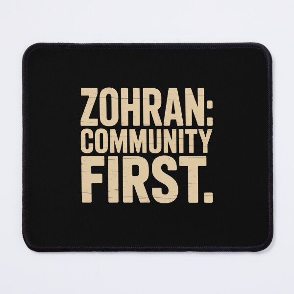 Item preview, Zohran Community First T-Shirt designed and sold by DarylWelsh2024.